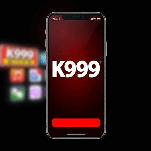 K999 Mobile App